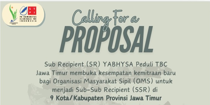 Call for Proposal: Pengajuan Pernyataan Minat Sebagai Sub-Sub Recipient Program Eliminasi Tuberkulosis Kabupaten/Kota Provinsi Jawa Timur Periode Tahun 2025-2026